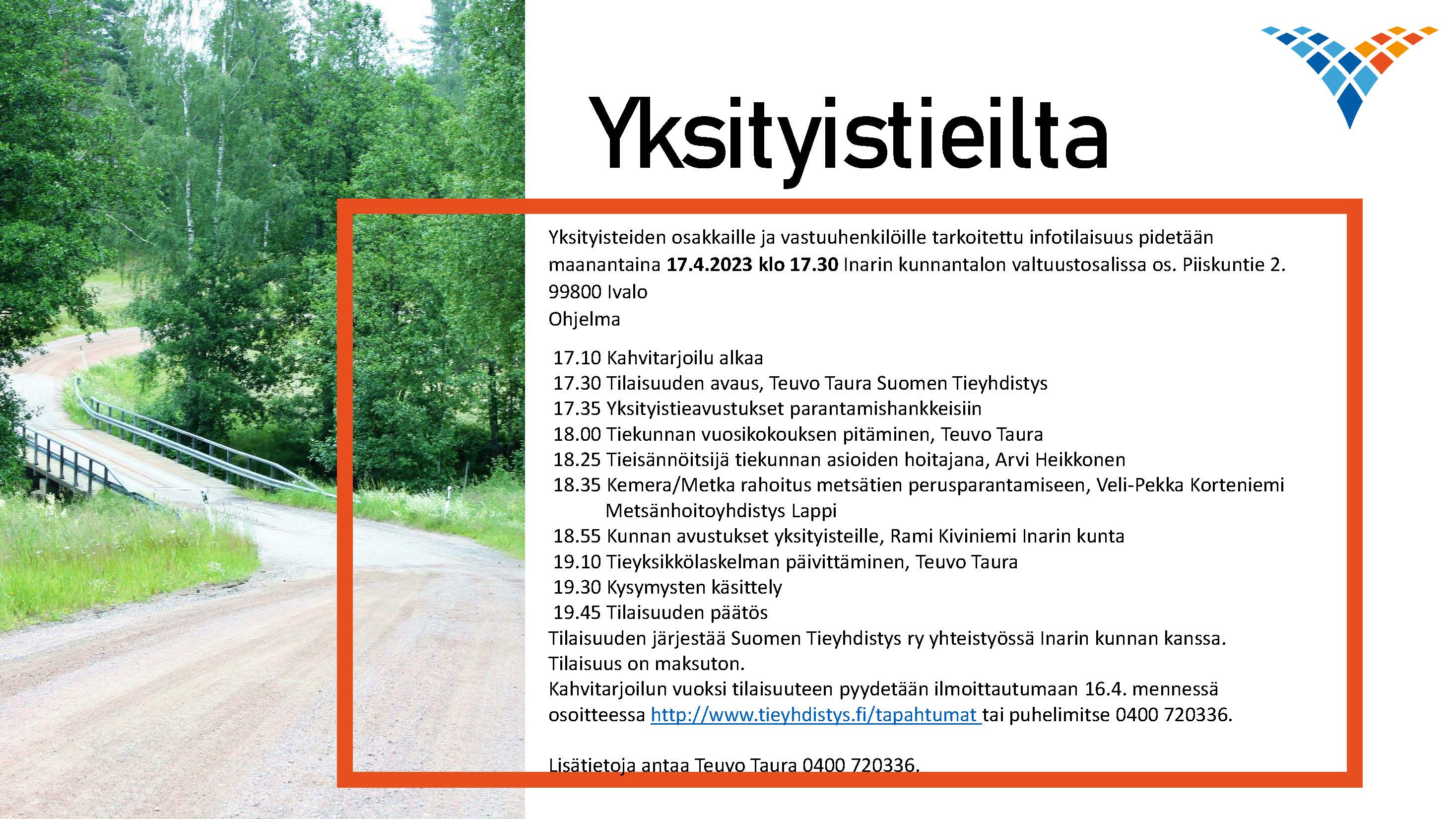 Yksityisteiden osakkaille ja vastuuhenkilöille infotilaisuus Ivalossa  maanantaina . 